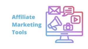 The 15 Affiliate Marketing Tools That...