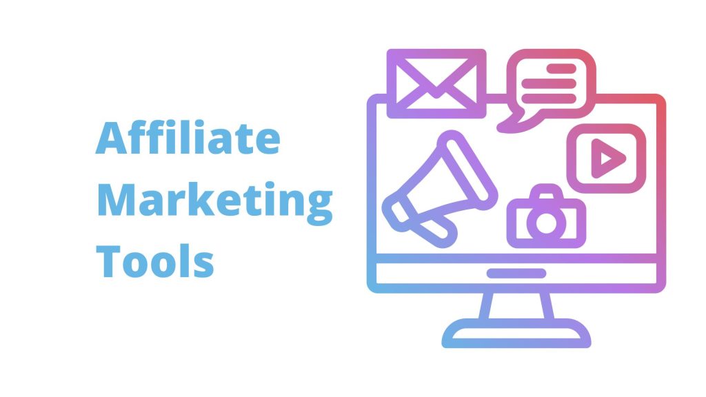 The 15 Affiliate Marketing Tools That...