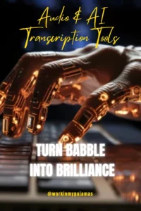 Audio & AI Transcription Tools: Turn...