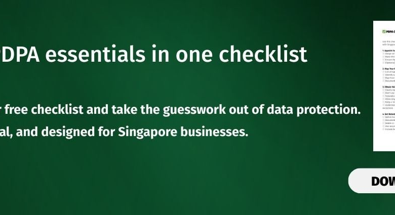 PDPA Compliance Checklist for Singapore Businesses – Data Privacy Manager PDPA Compliance Checklist for Singapore Businesses – Data Privacy Manager