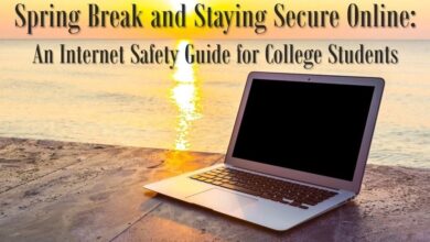 Spring Break and Staying Secure Online
